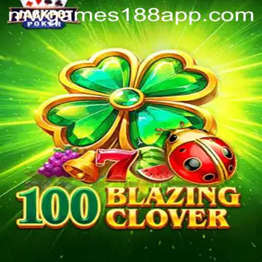 Discover the Fascinating World of 100BlazingClover