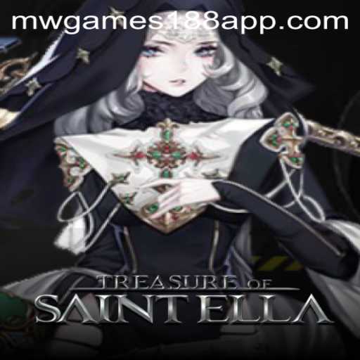 Treasure of Saint Ella: A Comprehensive Guide to Adventure and Strategy with MW Gaming